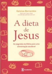 A Dieta de Jesus