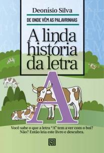 A Linda História da Letra