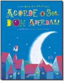 Acorde o sol, Don Aderbal!