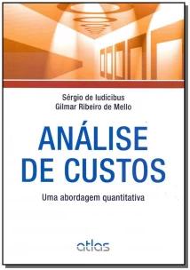 Análise De Custos: Uma Abordagem Quantitativa