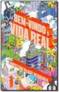 Bem-vindo à Vida Real