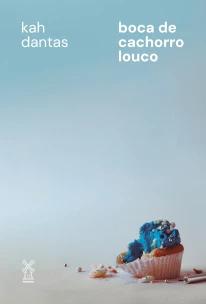 Boca de cachorro louco