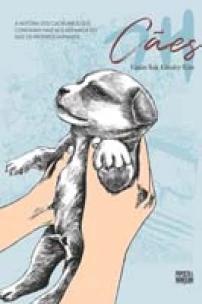 Cães (Graphic Novel Volume Único)