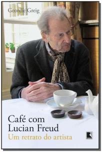Café com Lucian Freud: Um retrato do artista