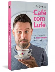 Café com Lufe