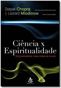 Ciência x Espiritualidade