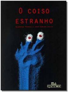 O coiso estranho