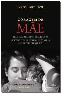Coragem De Mãe