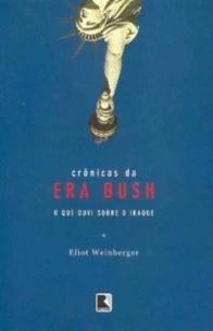 CRÔNICAS DA ERA BUSH