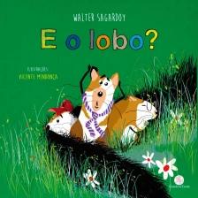 E o lobo?
