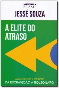 A elite do atraso