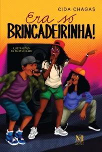 Era Só Brincadeirinha!