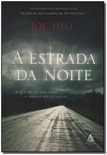 a Estrada Da Noite