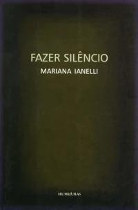Fazer silêncio