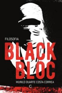Filosofia Black Bloc