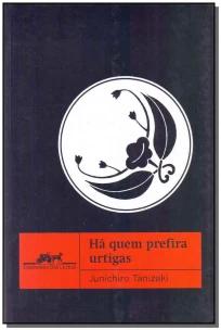 Há quem prefira urtigas
