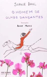 HOMEM DE OLHOS DANÇANTES, O