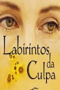 Labirintos Da Culpa