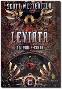 Leviatã: A missão secreta (Vol. 1)