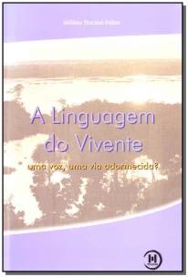 Linguagem do Vivente, A