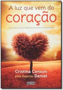 A luz que vem do coração