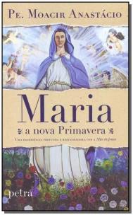 Maria, a nova primavera