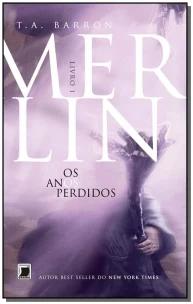 Merlin: Os anos perdidos (Vol.1)