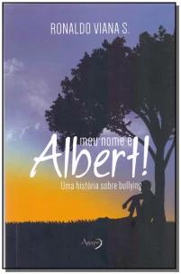 Meu Nome e Albert!