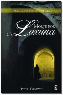 Morte Por Luxúria