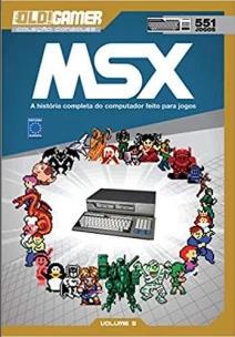 Dossiê OLD!Gamer Volume 05: MSX
