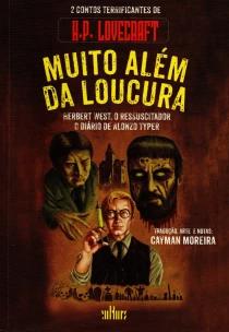 Muito Além Da Loucura