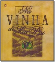 Na Vinha de Meu Pai
