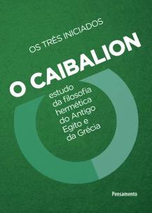 CAIBALION (O) - NOVA EDIÇÃO