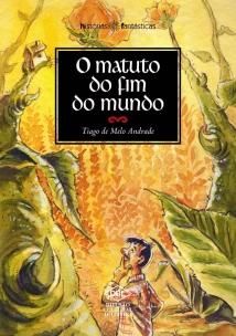 O matuto do fim do mundo