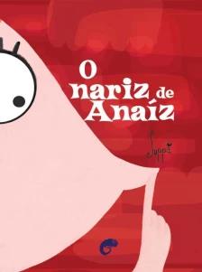 O Nariz De Anais