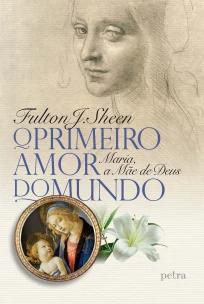 O primeiro amor do mundo