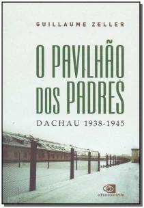 O pavilhão dos padres