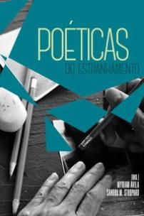 Poéticas do estranhamento