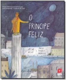 Príncipe Feliz, O