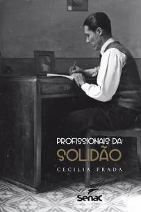 Profissionais da solidão