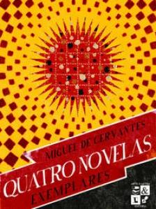 Quatro novelas exemplares