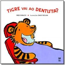 Tigre vai ao dentista?