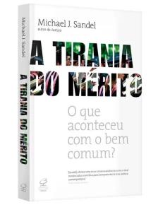 A tirania do mérito