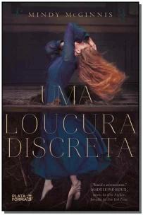 Uma loucura discreta
