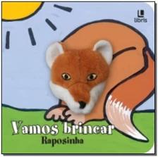 Vamos Brincar - Raposinha